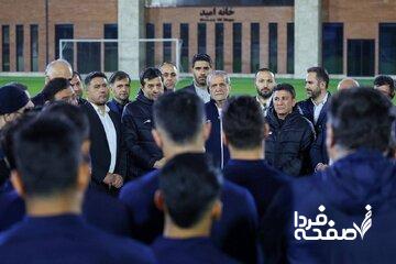 پزشکیان به ملی‌پوشان فوتبال ایران چه گفت؟